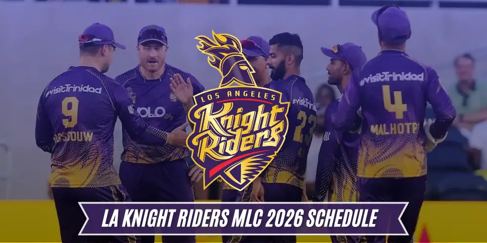 LA Knight Riders Schedule 2026