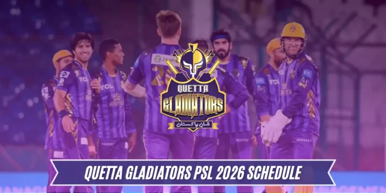 Quetta Gladiators Schedule 2026